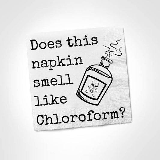 Does This Napkin Smell Like Chloroform NAPKIN
