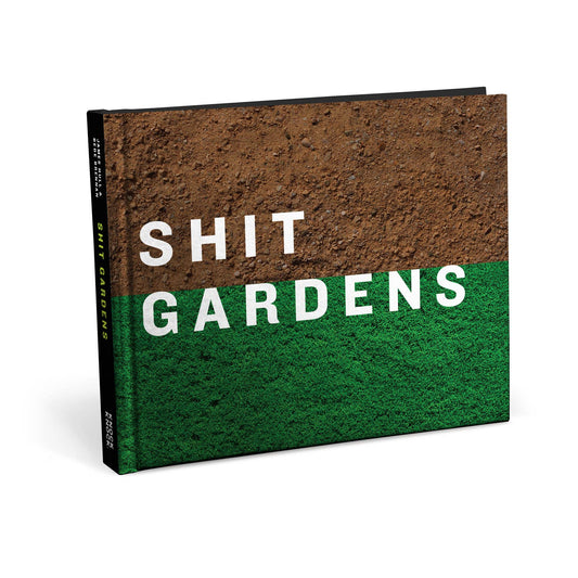 Shit Gardens Book