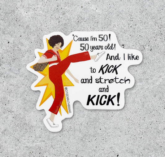 Sally O'Malley (50 Years Old) Sticker