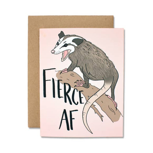 Fierce AF Greeting Card