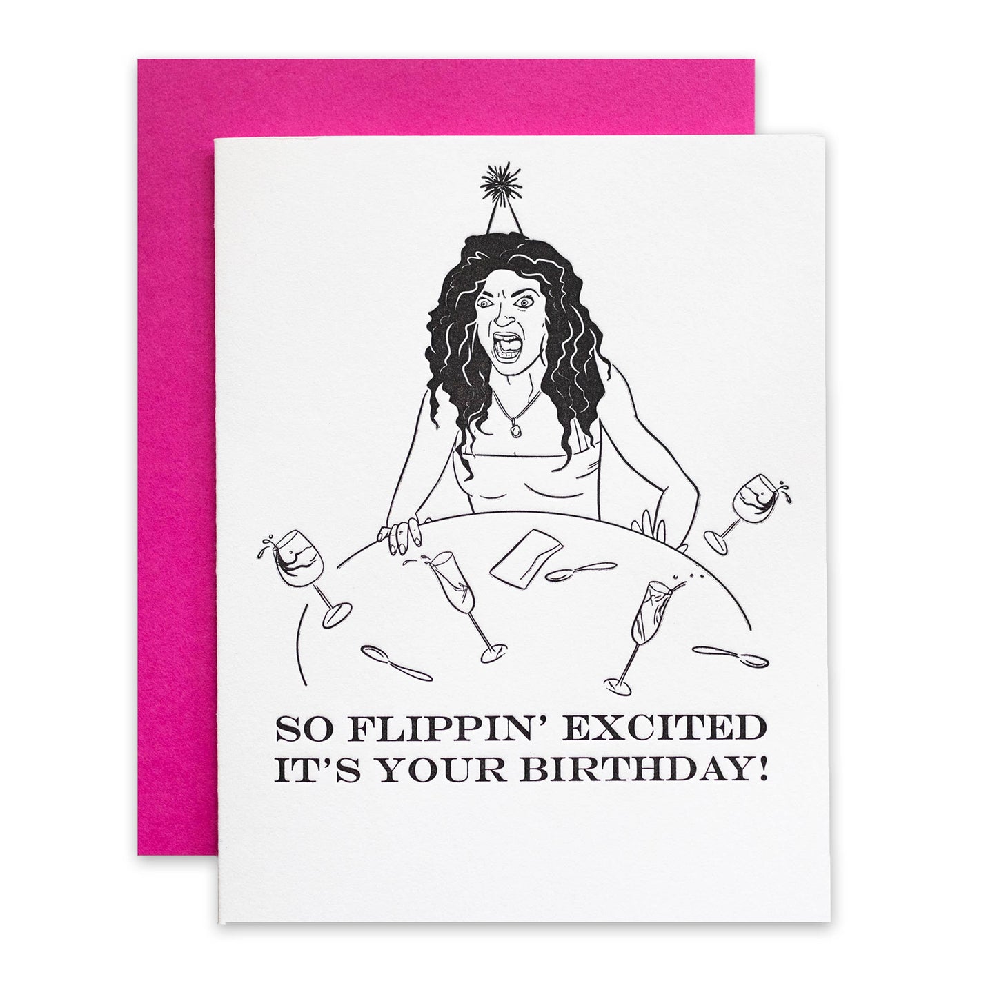 So Flippin Excited its your Birthday - Single Card