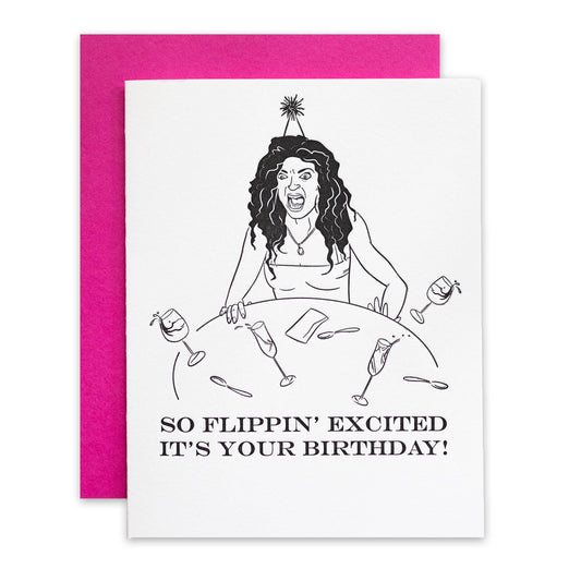 So Flippin Excited its your Birthday - Single Card