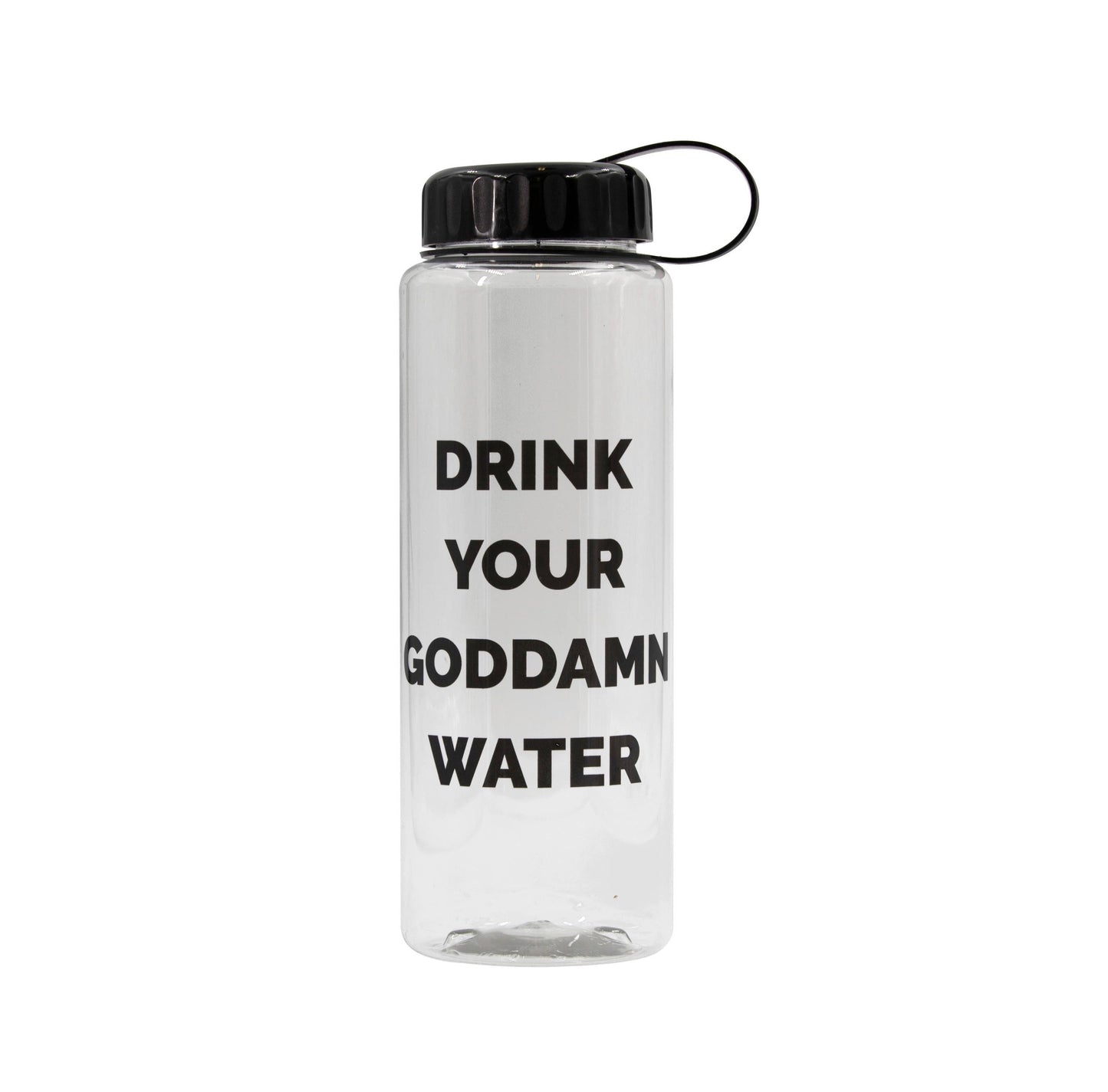 Drink Your Goddamn Water Large 32 Oz. Water Bottle