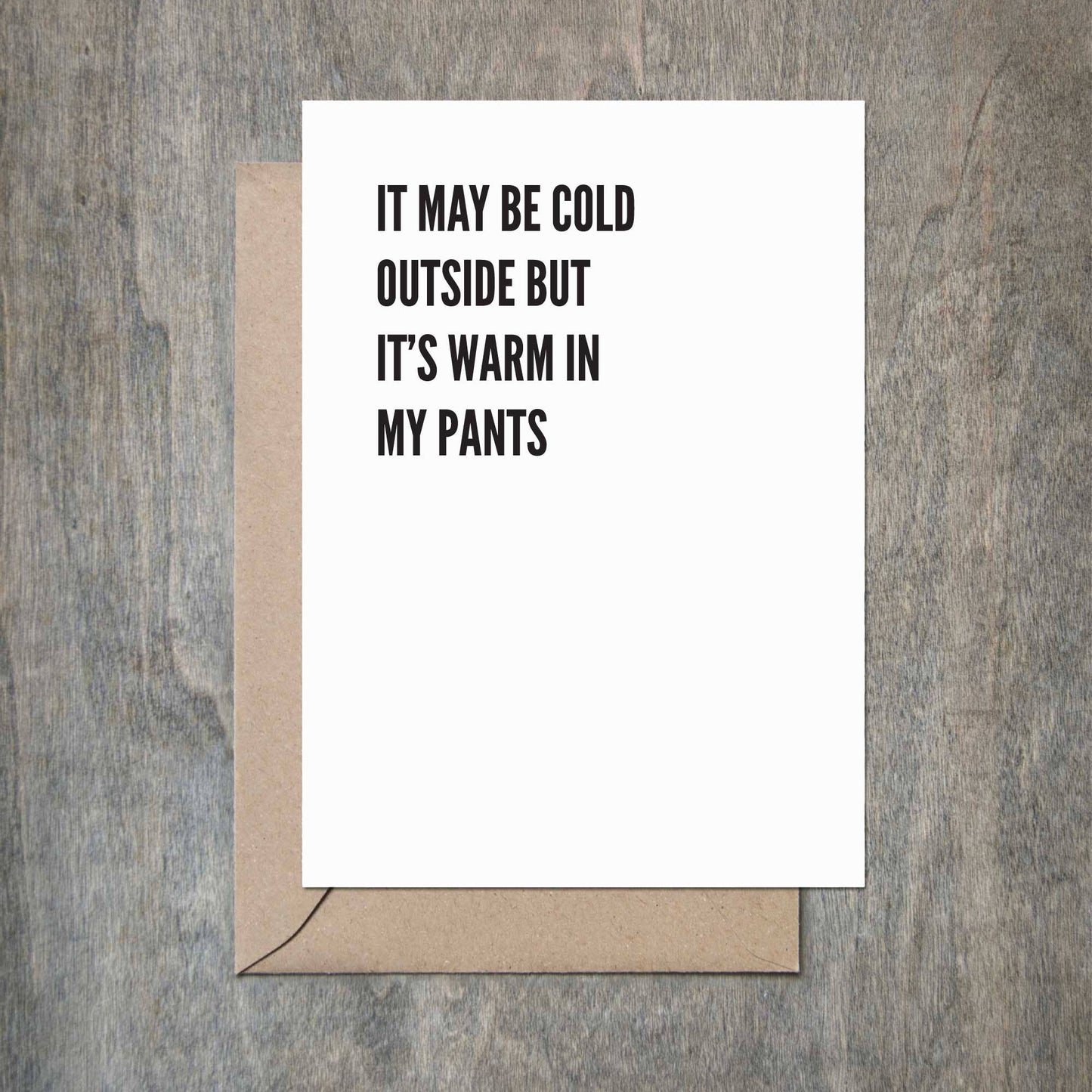 Cold Outside -Greeting Card