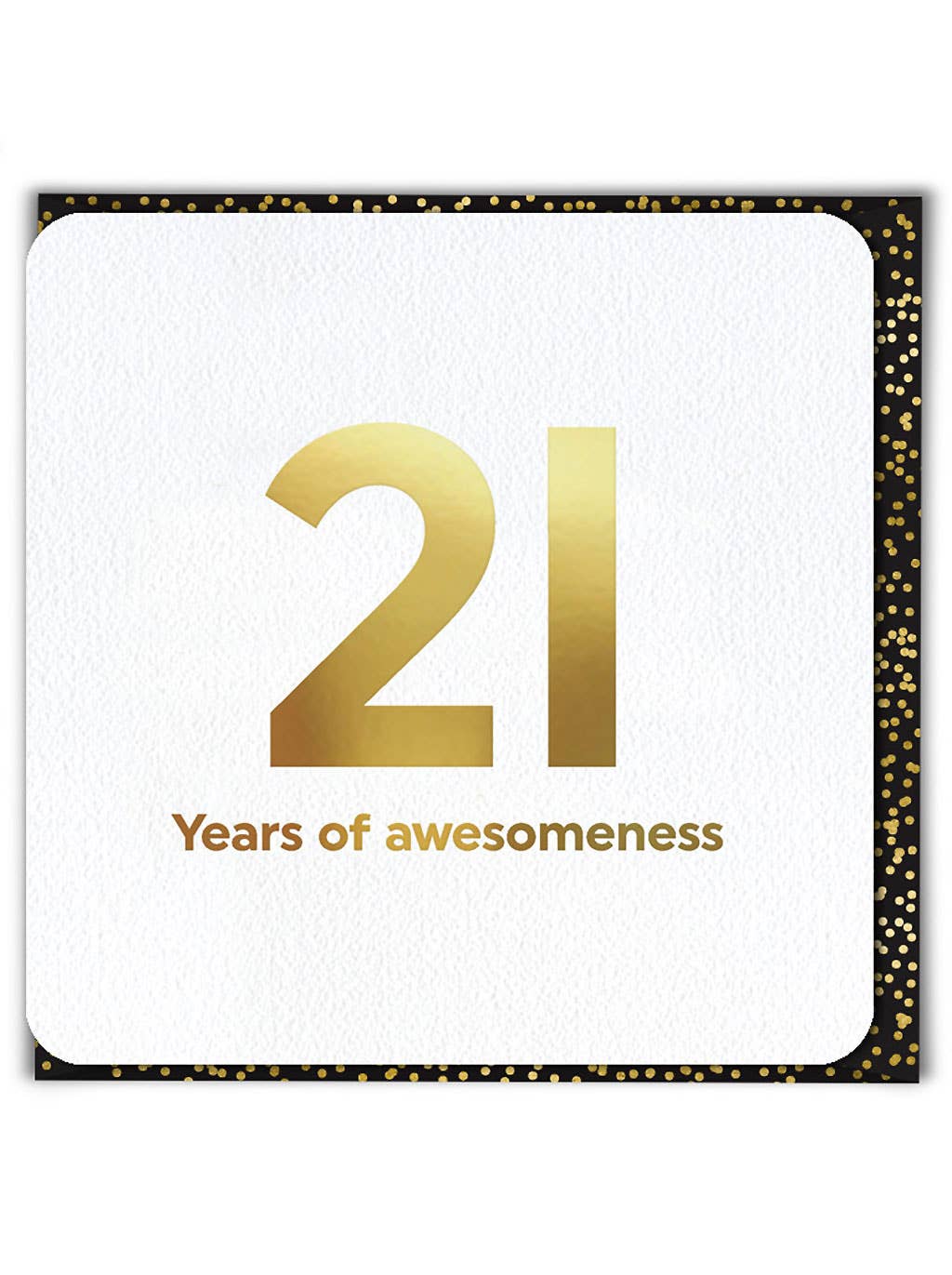 Milestone Birthday Card - 21 Years of Awesomeness