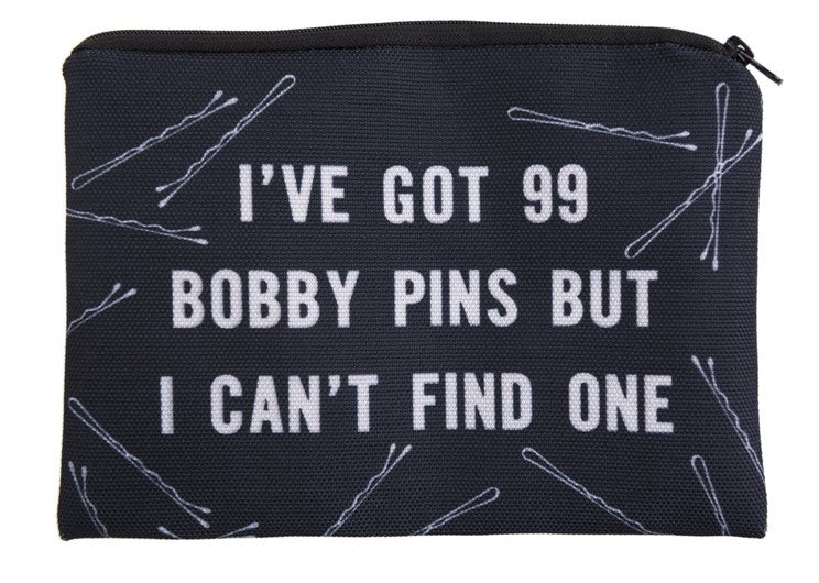 I've Got 99 Bobby Pins But I Can't Find One