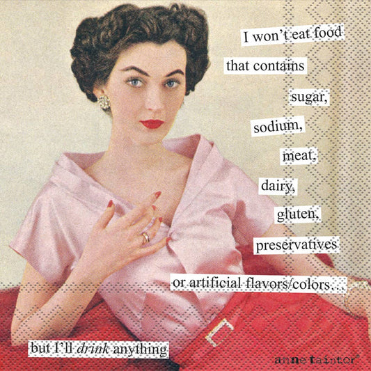 Anne Taintor - I Won't Eat Cocktail Napkin