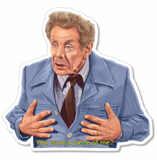 Frank Costanza Seinfeld Sticker - You want a piece of me?