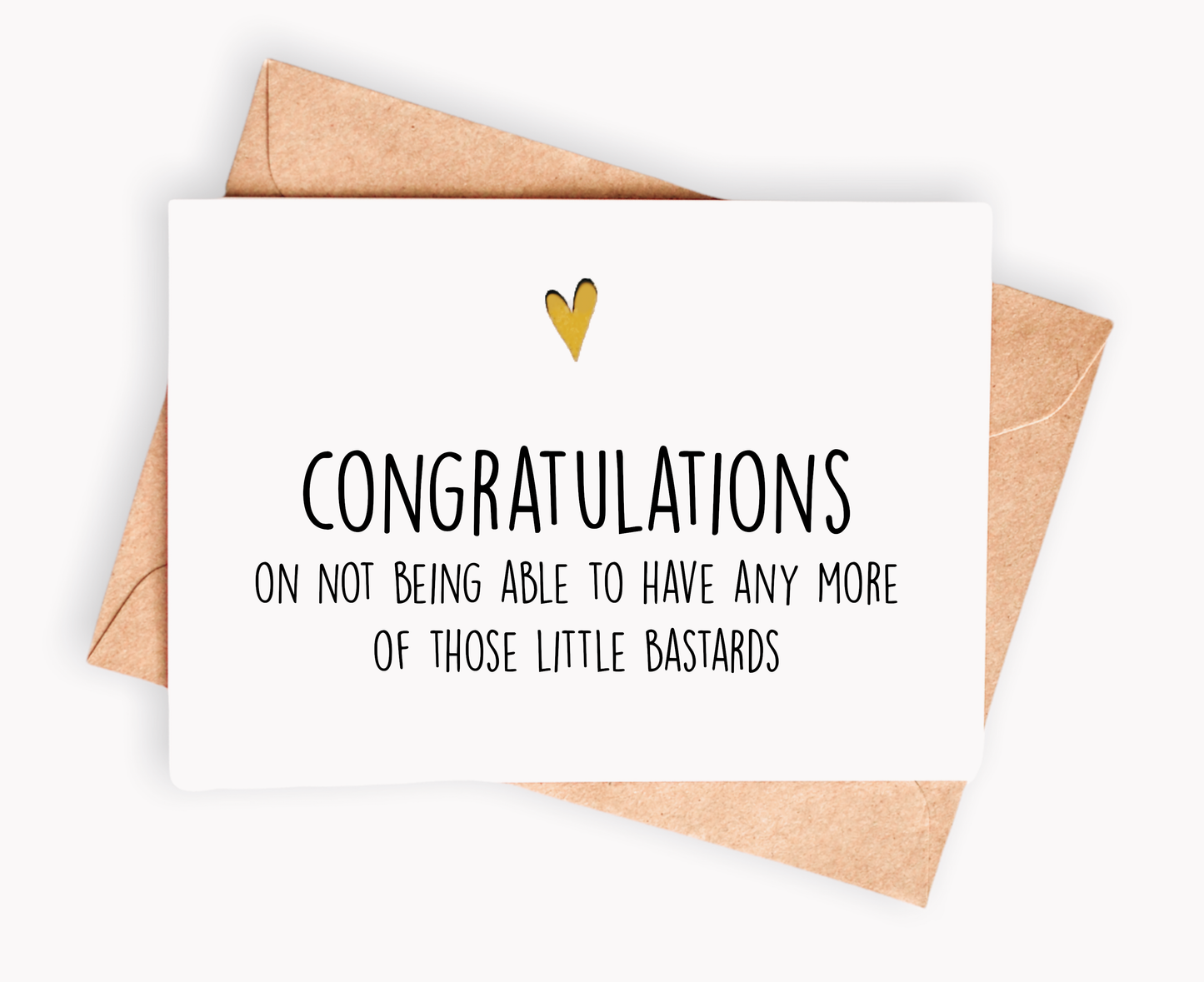 Vasectomy card - Congrats on not being able to have..