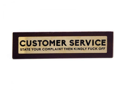 Wooden Desk Sign - Customer Service