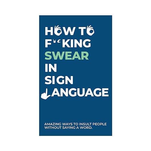 How to Swear in Sign Language Card set