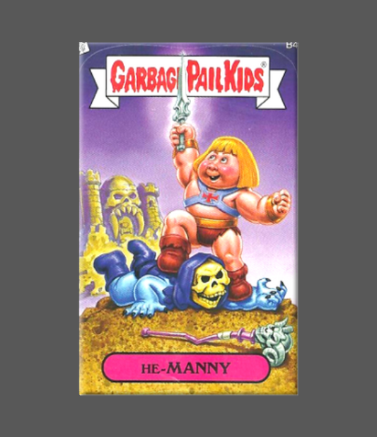 GARBAGE PAIL KIDS He Manny Magnet
