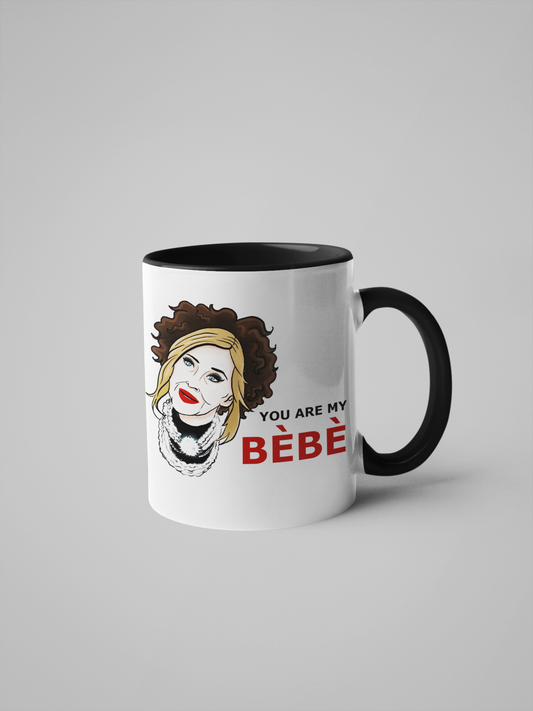 You Are My BéBé - Schitt's Creek Coffee Mug
