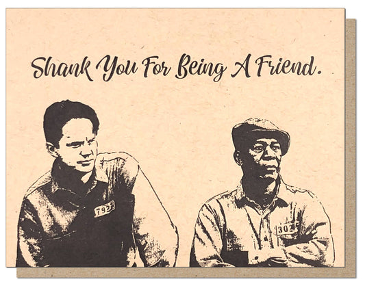 Shank You For Being a Friend Greeting Card