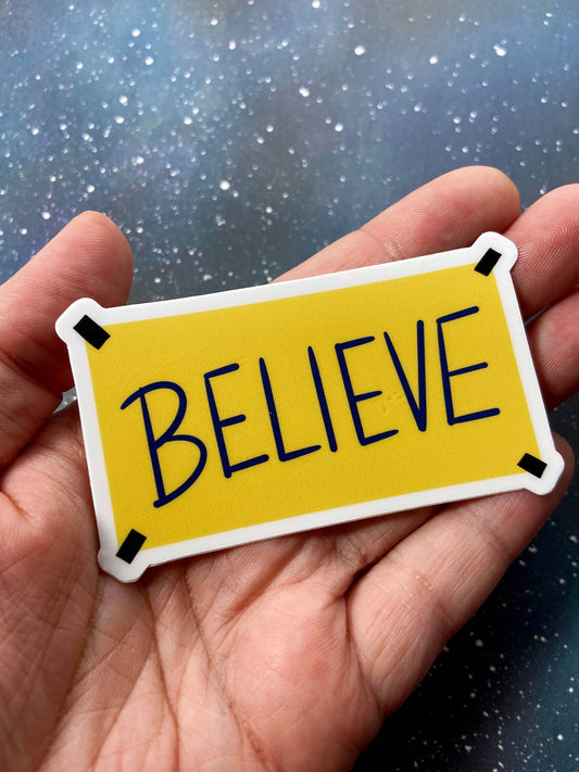 Vinyl Decal - "Believe " Ted Lasso Locker Room Sign