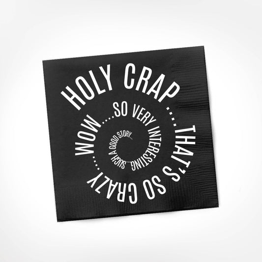 Holy Crap That's So Crazy... Cocktail Napkins