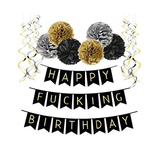 Happy Fucking Birthday  - Party Decoration Set