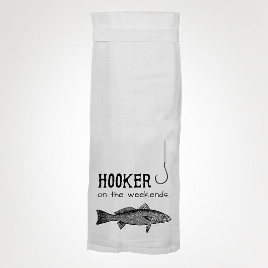 Hooker On the Weekends - Hangtight Towel
