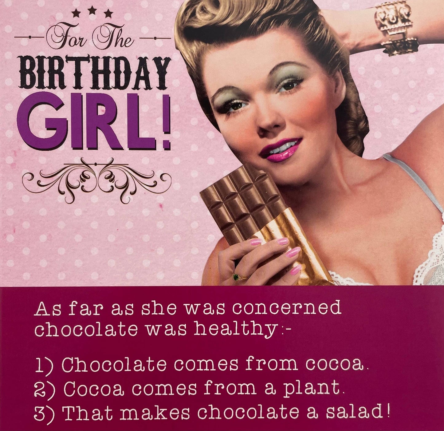 Birthday Girl! - Chocolate Salad Birthday Greeting Card