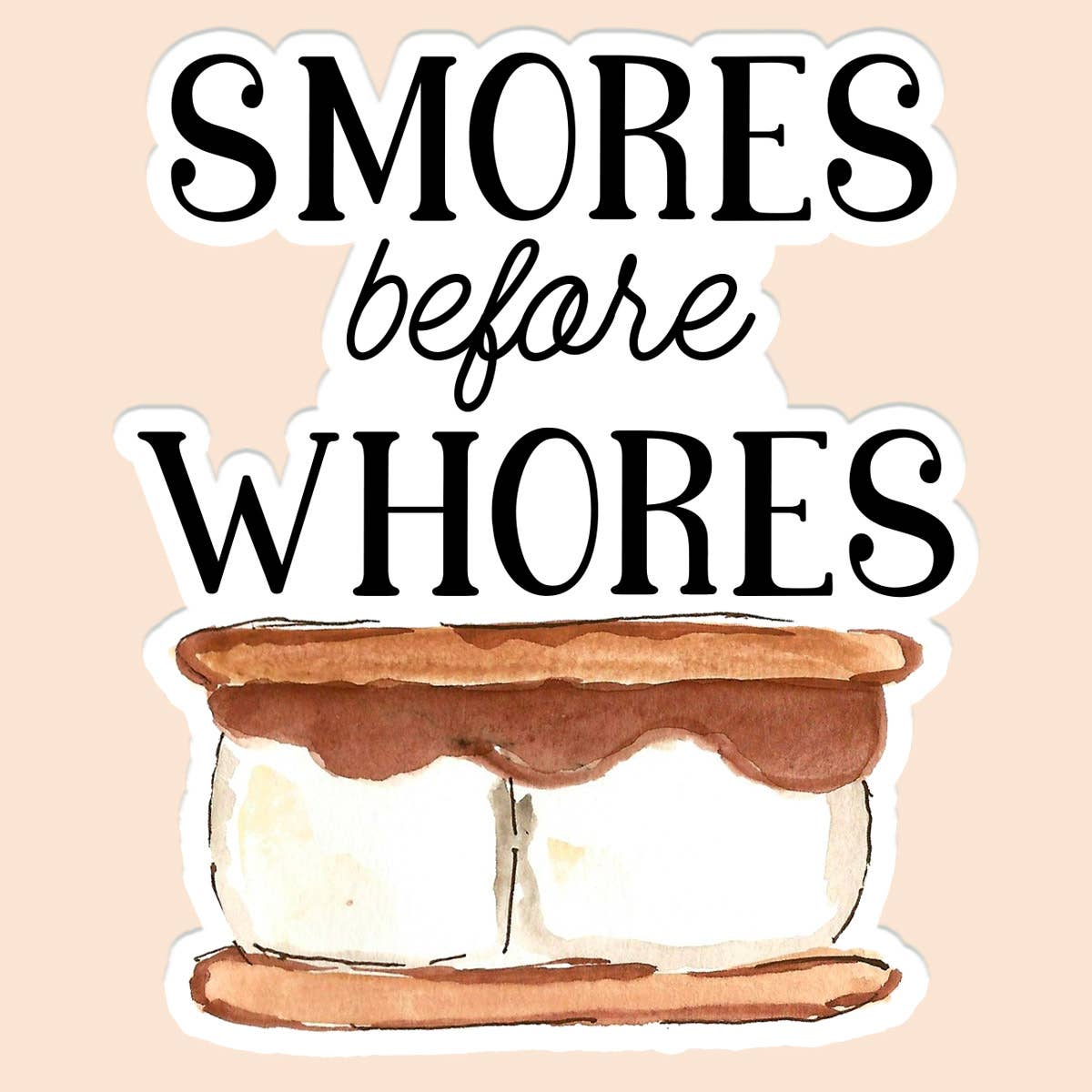 Smores Before Whores Camp Sticker Decal
