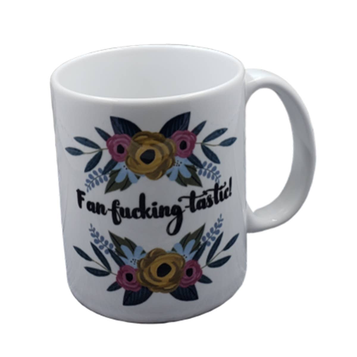Fan-fucking-tastic Coffee Mug