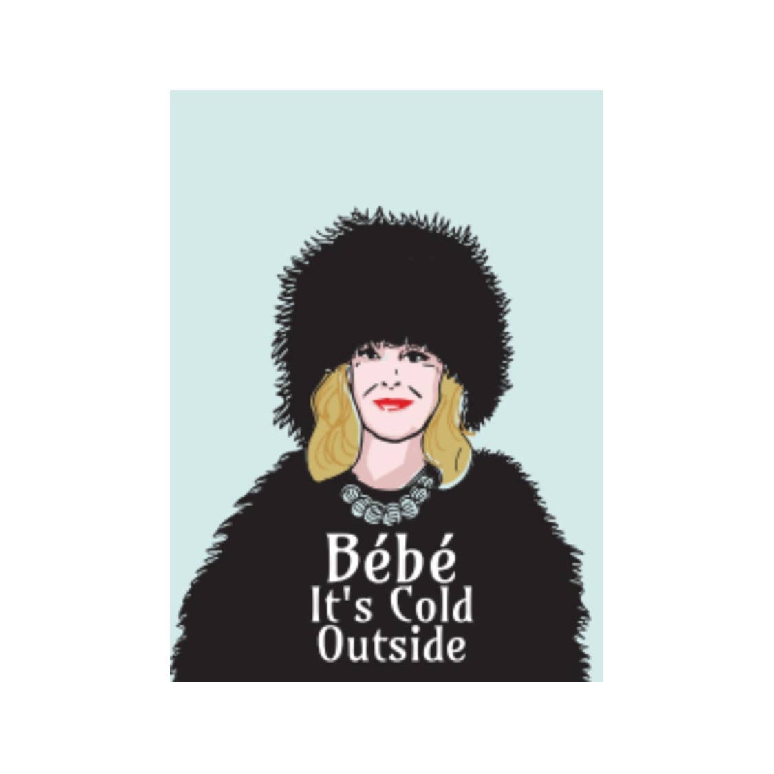 Bebe, It's Cold Outside Holiday Card