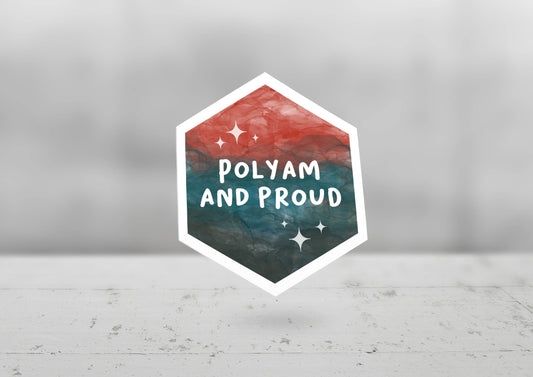 Polyam and Proud Glossy Sticker