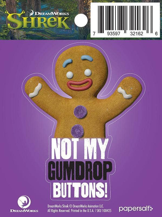 Shrek: Gingy "Not My Gumdrop Buttons!" Sticker