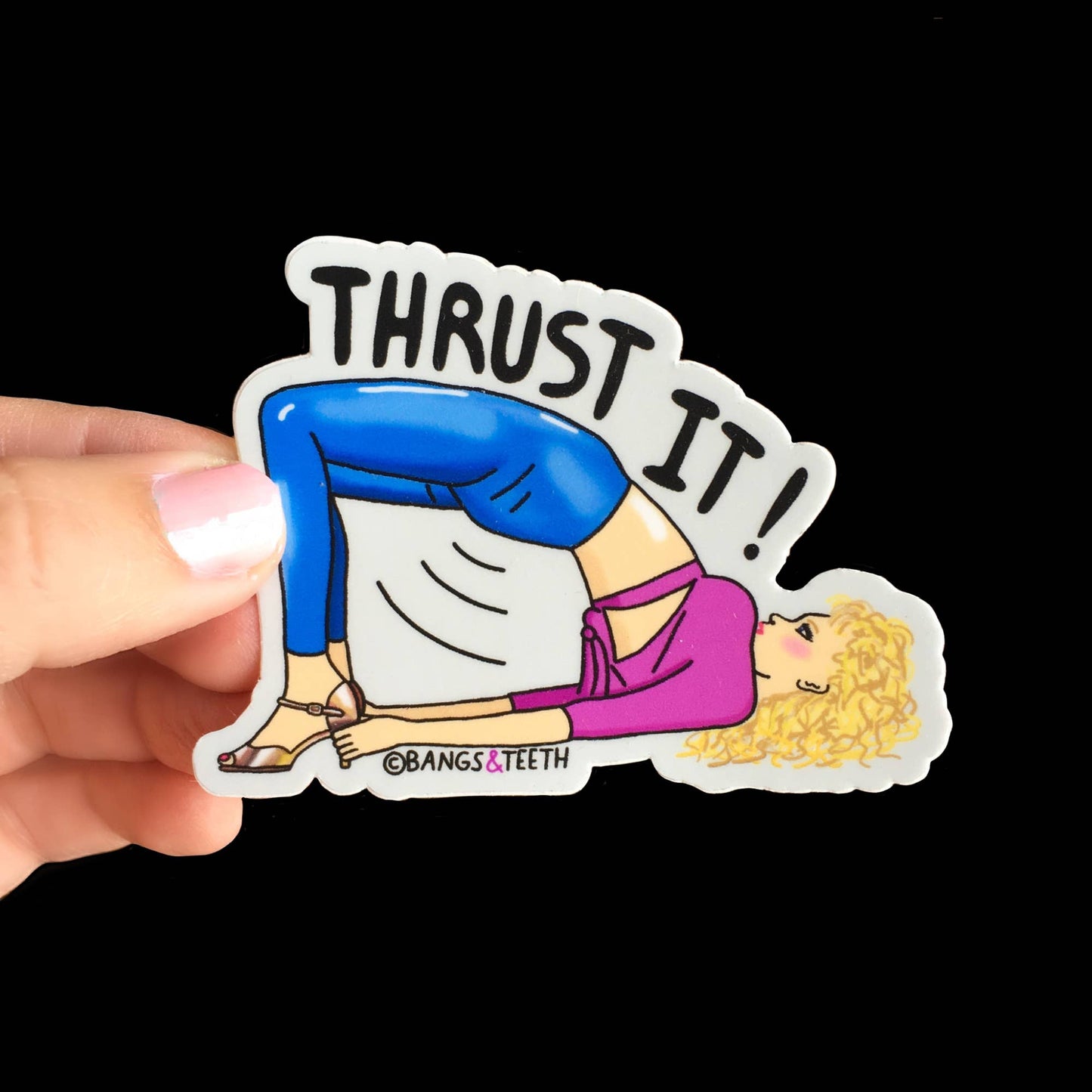 Thrust It , Showgirls movie, vinyl sticker, 90s sticker