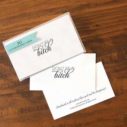 Don't Be A Bitch Insult Card - Pack of 30