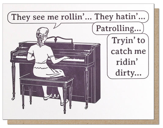 Ridin Dirty Greeting Card