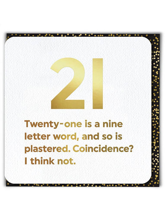 Milestone Birthday Card - 21 Nine Letter Word 21st