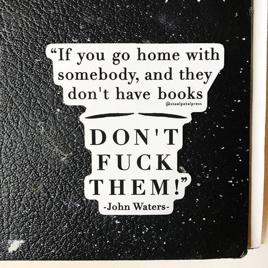 John Waters Sticker
