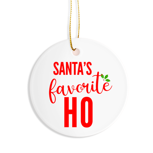 Santa's Favorite Ho - Christmas Ornament