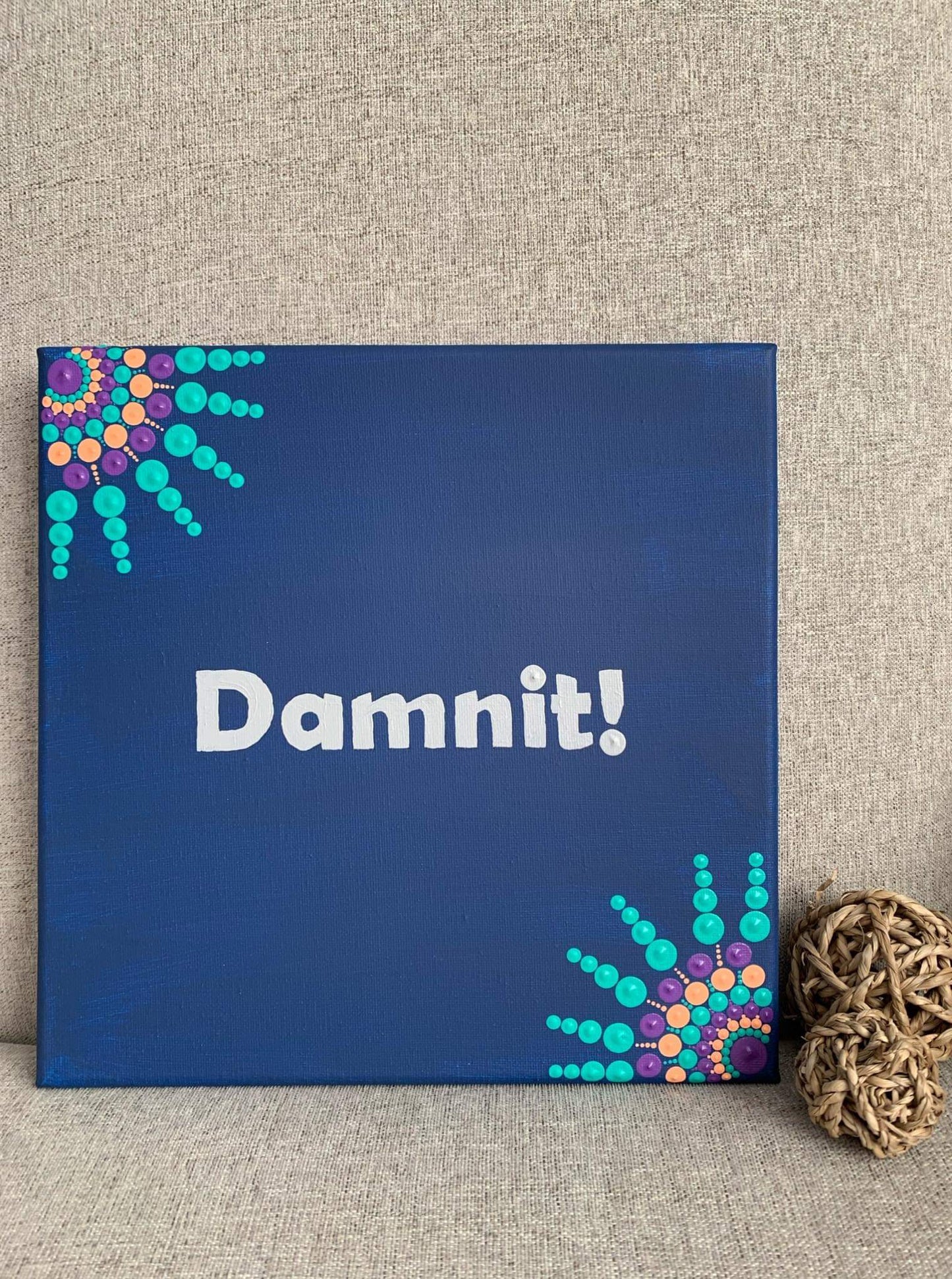 Damnit! - 10 inch painted mandala