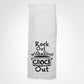 Rock Out With Your Crock Out - Hang Tight Towel