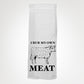 I Rub My Own Meat - Hang Tight Towel
